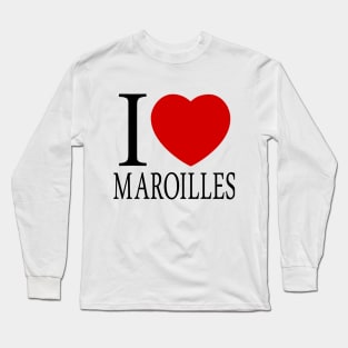 I Love Maroille Long Sleeve T-Shirt